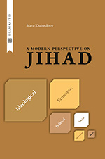 A MODERN PERSPECTIVE ON JIHAD /MARAT KHAIRETDINOV/ фото в интернет-магазине Аль-Калям